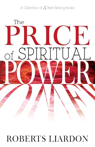 The Price of Spiritual Power: A Collection of Four Complete Bestsellers in One Volume
